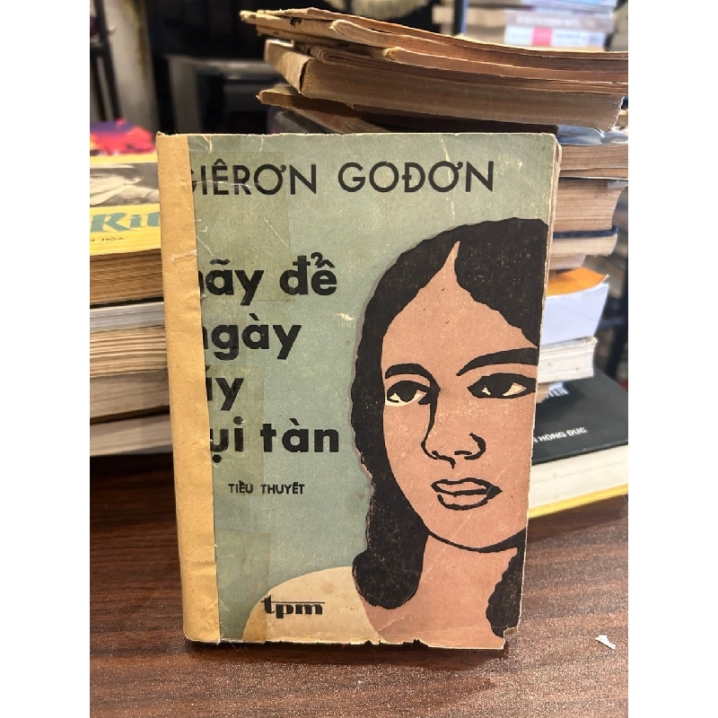Hãy để ngày ấy lụi tàn- Gieron Godon 930766