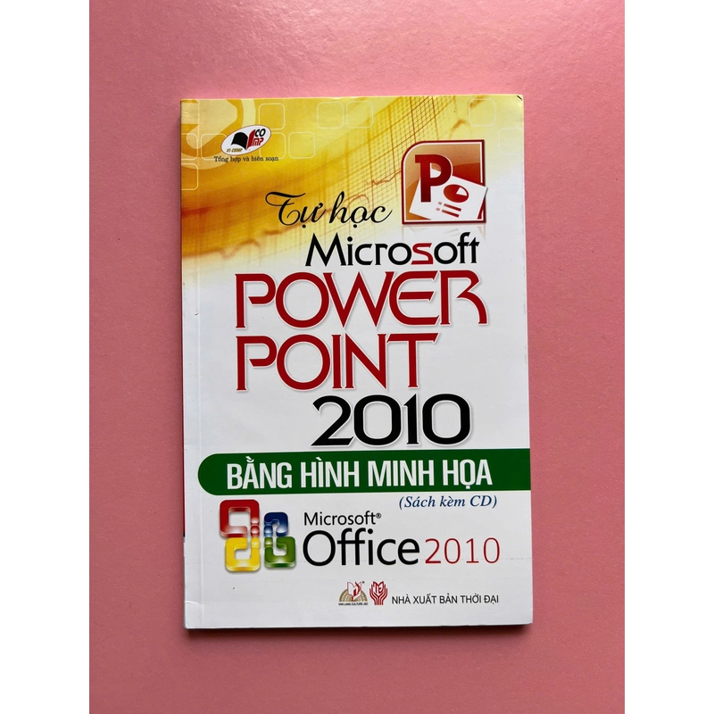 TỰ HỌC MICROSOFT POWER POINT 2010 BẰNG HÌNH MINH HỌA 523215