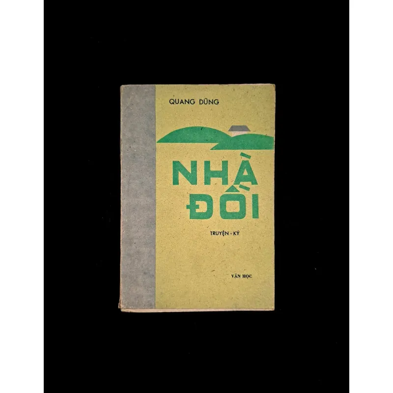 Nhà Đồi - Quang Dũng  1027026