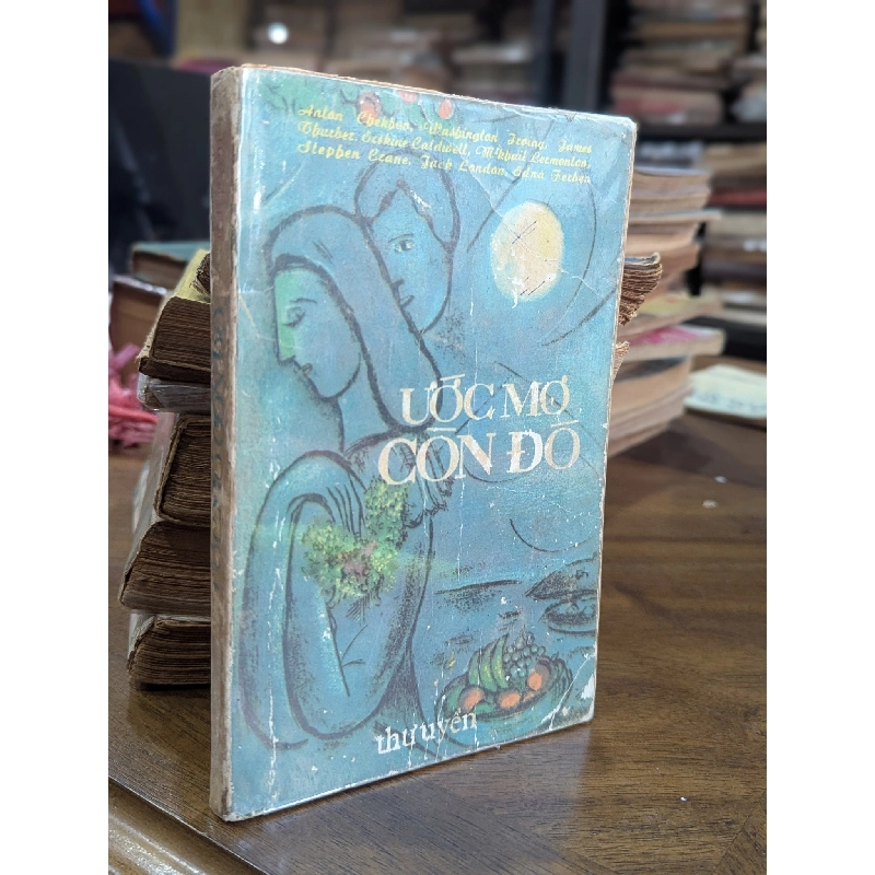 Ước mơ còn đó - Tuyển tập các danh tác 593625