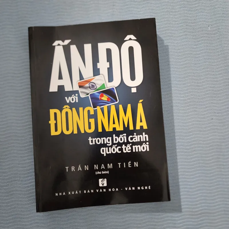 Ấn độ với đông nam á trong bối cảnh quốc tế mới | trần nam tiến 970960