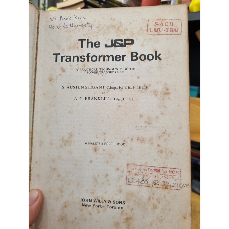 JSP TRANSFORMER BOOK (10th Edition, 1973) : A PRACTICAL TECHNOLOGY OF THE POWER TRANSFORMER  - Austen Stigant & Franklin 138125