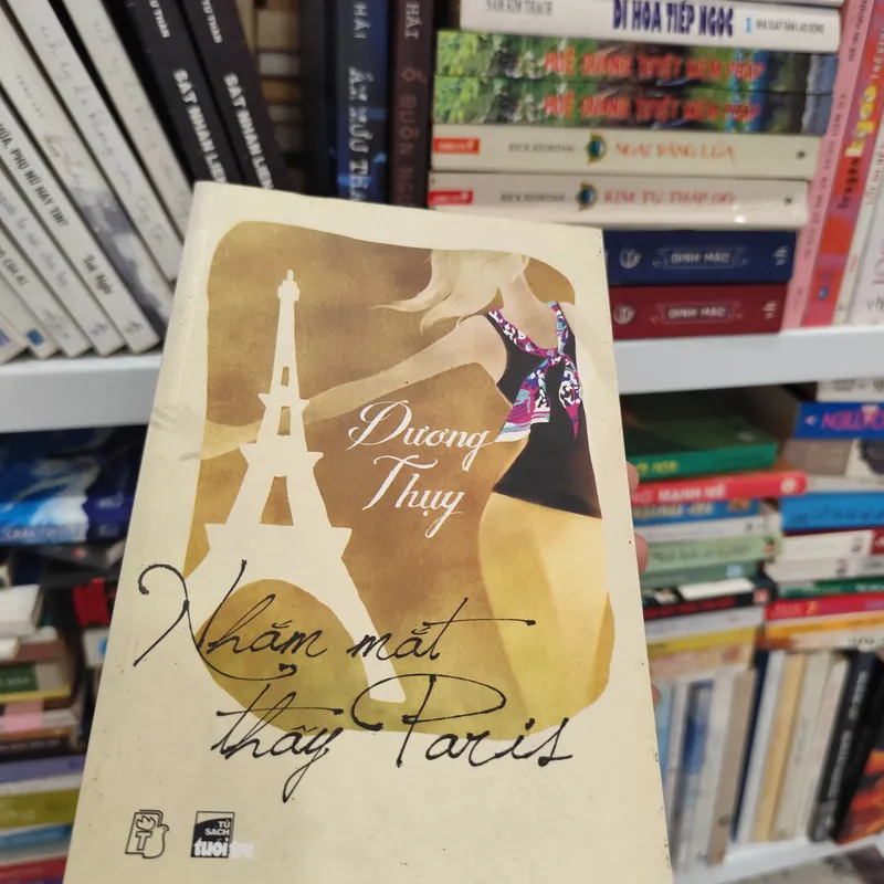 Nhắm mắt thấy Paris - Dương Thụy 562880