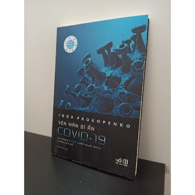 Vén Màn Bí Ẩn Covid-19 - Và Những Virus Chết Người Khác Trong Lịch Sử Igor Prokopenko New 100% HCM.ASB2702 65376