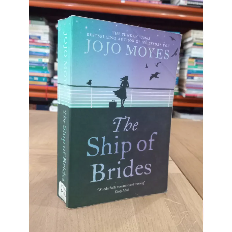 The ship of brides - Jojo Moyes 597415