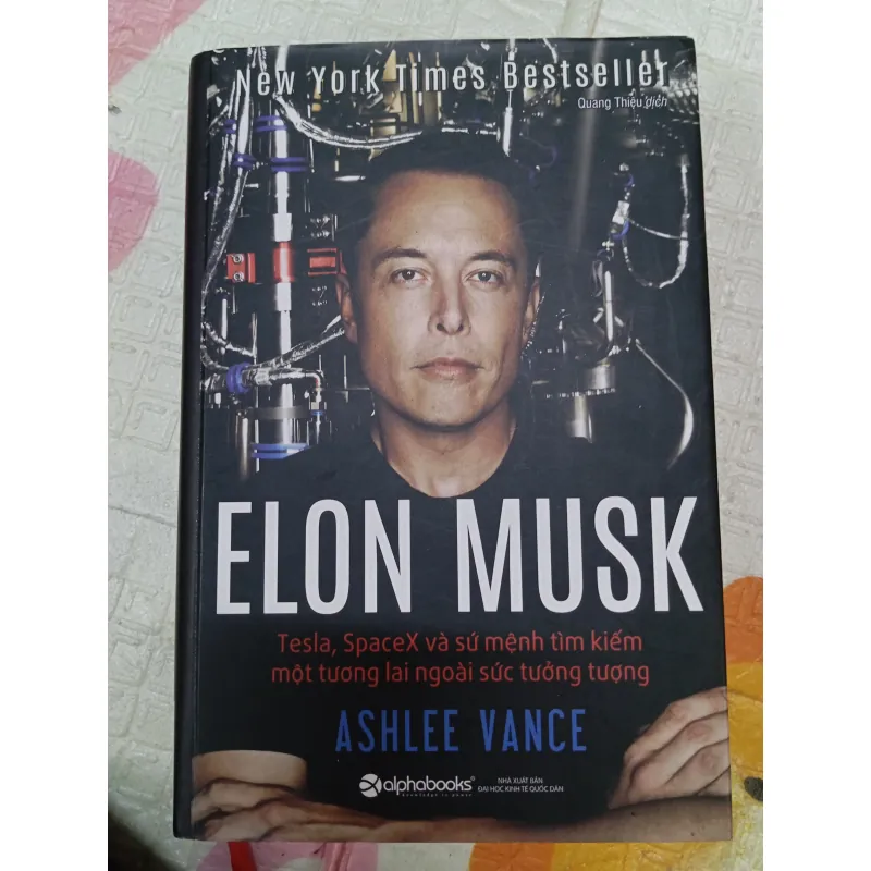 Elon Musk – Tesla, SpaceX và sứ mệnh tìm kiếm tương lai | Ashlee Vance 958206