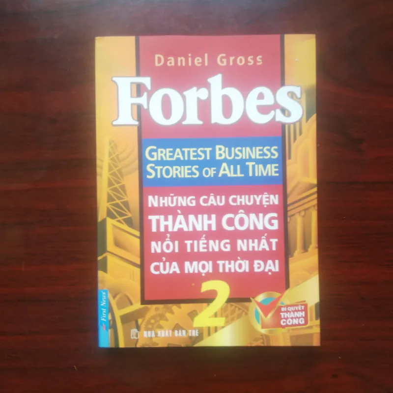 Forbes Những Câu Chuyện Thành Công Nổi Tiếng Nhất Mọi Thời Đại - Tập 1+2 [Sách Doanh Nhân] 989856