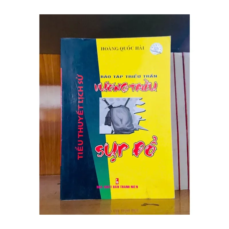 Vương triều sụp đổ - Hoàng Quốc Hải - VĂN HỌC - VAVO2911-121 989317