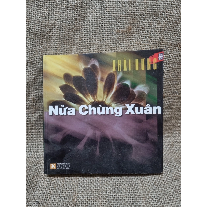 Nửa chừng xuân| Khái Hưng| Sách khổ vuông| Việt Nam danh tác 325873