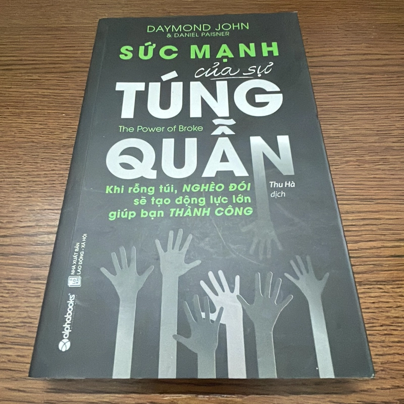 Sức mạnh của sự túng quẫn Daymond John 358838