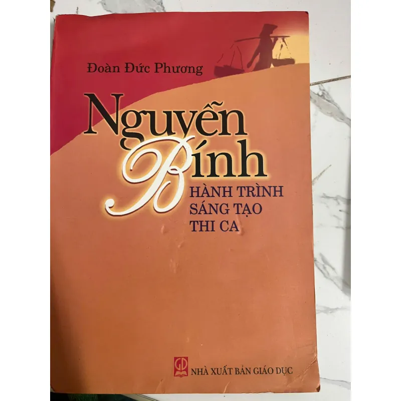 Nguyễn Bính: Hành trình sáng tạo thi ca - Đoàn Đức Phương - Nghiên cứu văn học 1023905