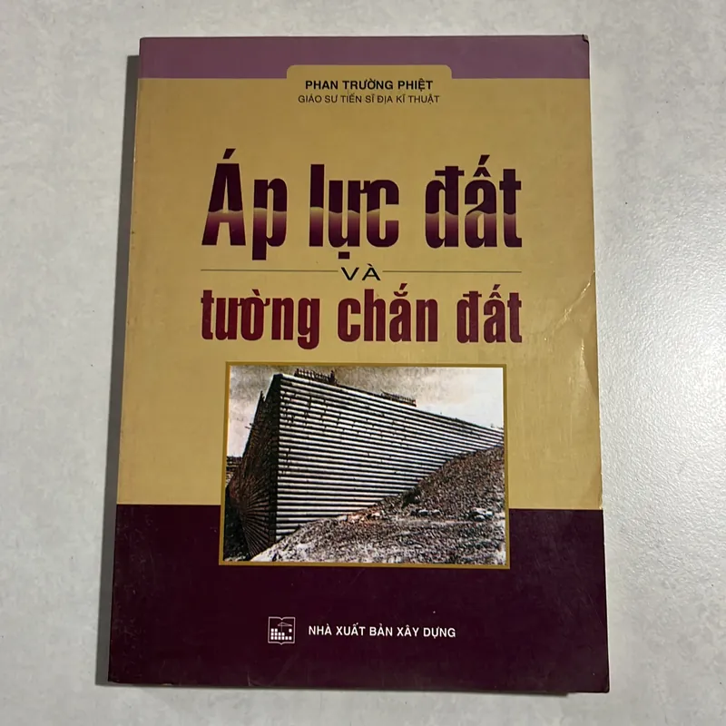 Áp lực đất và tường chắn đất - Phan Trường Phiệt 590210