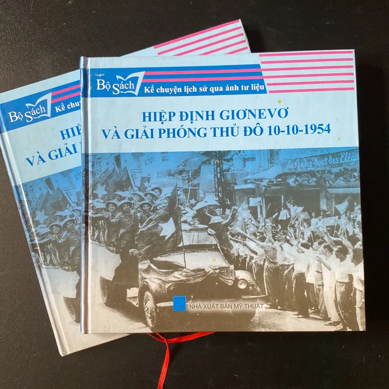 📚 HIỆP ĐỊNH GIƠNEVƠ VÀ GIẢI PHÓNG THỦ ĐÔ 10-10-1954  578071