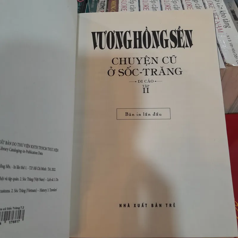 CHUYỆN CŨ Ở SỐC-TRĂNG TẬP 2 - VƯƠNG HỒNG SỂN 701816