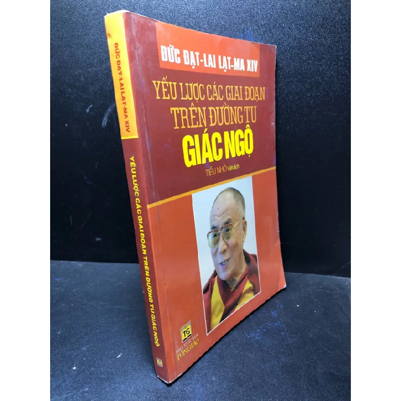 [Sách Cũ SCGR] Yếu lược các giai đoạn trên đường tu giác ngộ 2013 Đức Đạt mới 85% HCM2811 675833