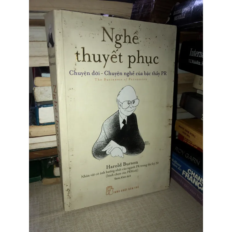 Nghề thuyết phục chuyện đời chuyện nghề của bậc thầy pr 970487