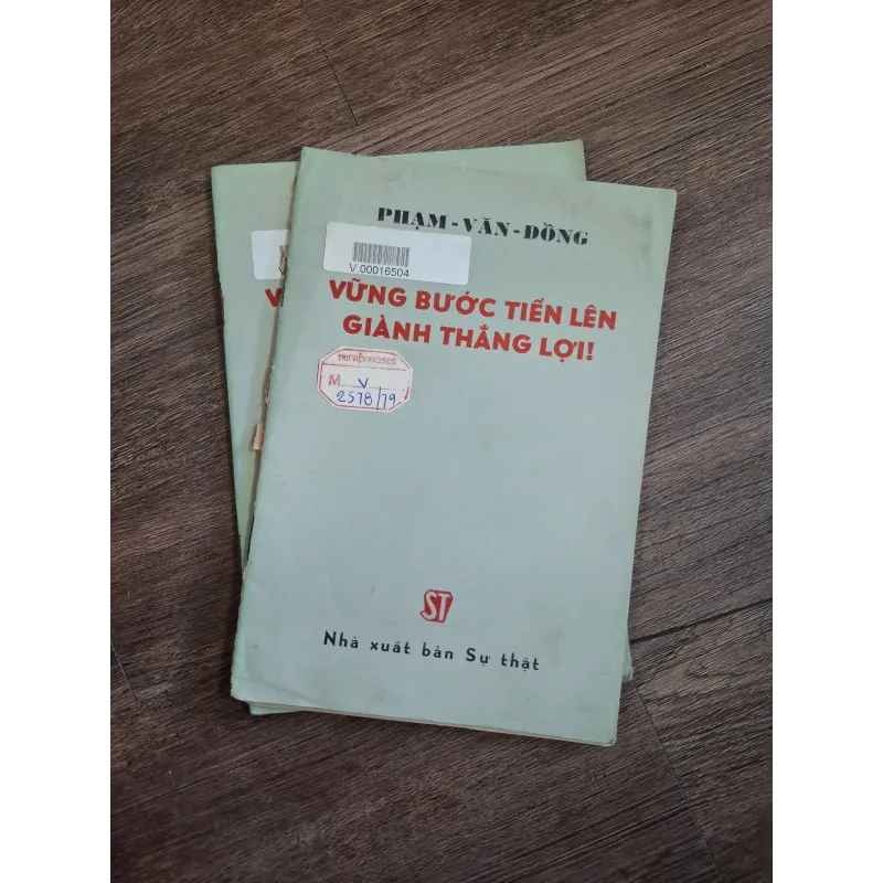 Vững bước tiến lên giành thắng lợi! - Phạm Văn Đồng 718753