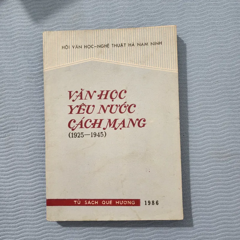 Văn học yêu nước cách mạng 1925-1945 | hội văn học nghệ thuật hà nam ninh  970958