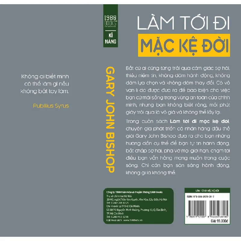 Làm Tới Đi Mặc Kệ Đời - Gary John Bishop 691802