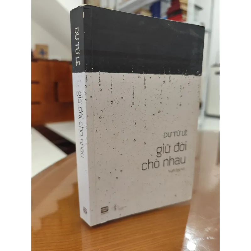 Giữ đời cho nhau 589350