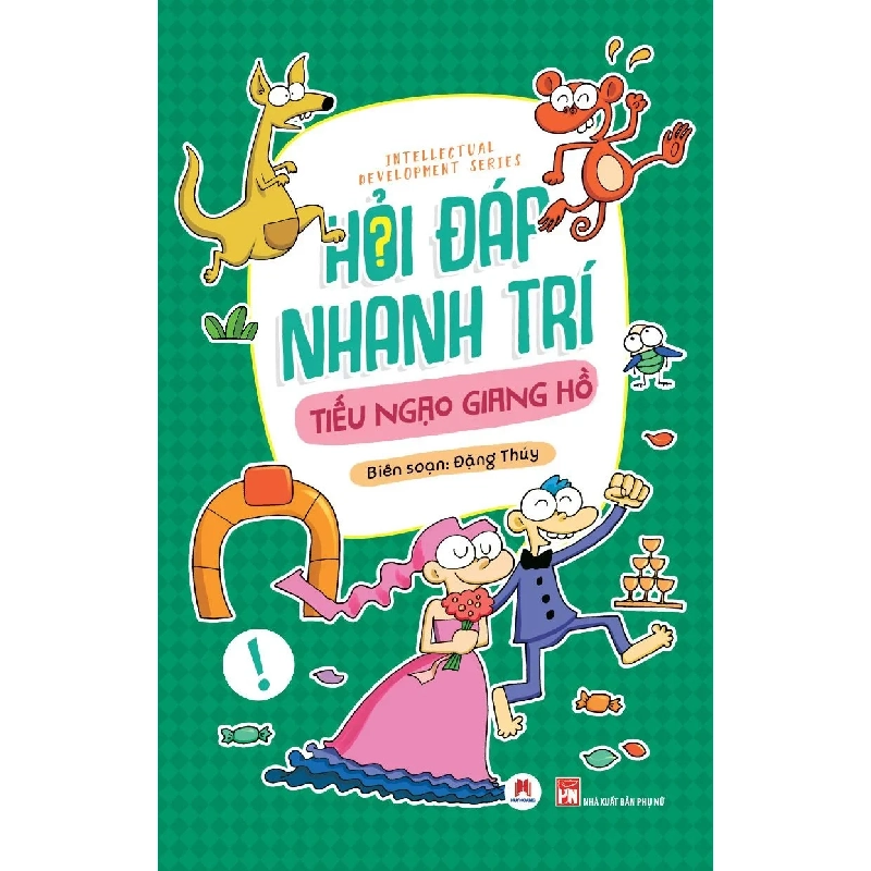 Hỏi đáp nhanh trí - Tiếu ngạo giang hồ (HH) Mới 100% HCM.PO Độc quyền - Thiếu nhi 349477