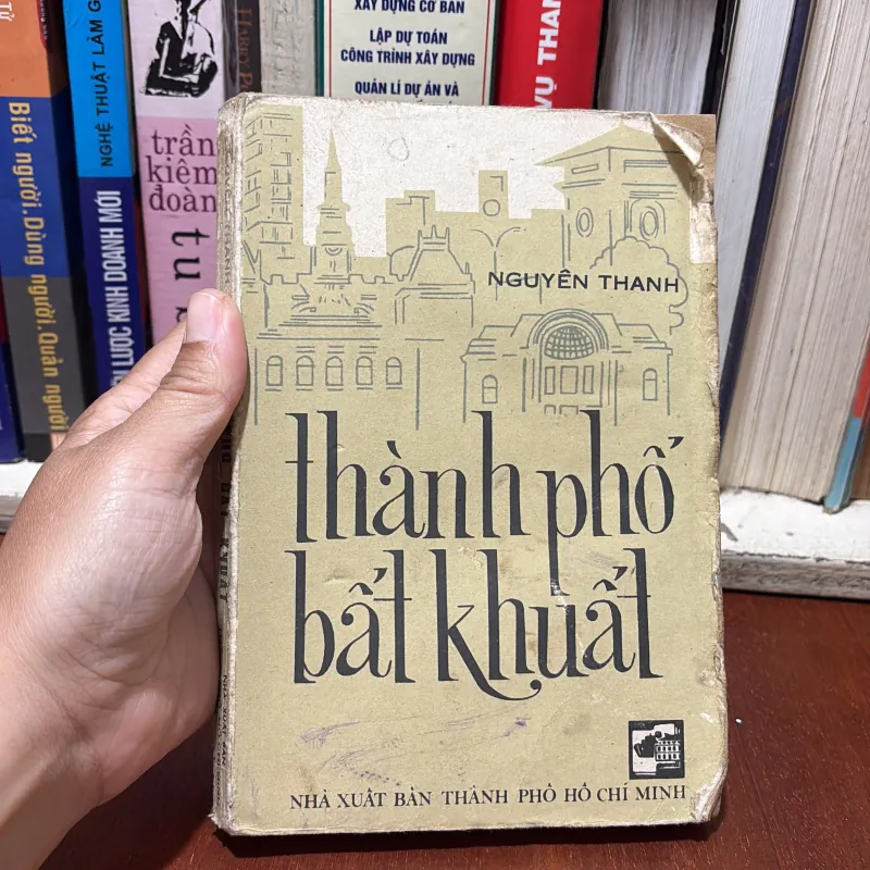 II Văn Học: Thành Phố Bất Khuất - Nguyên Thanh - 1984 763878