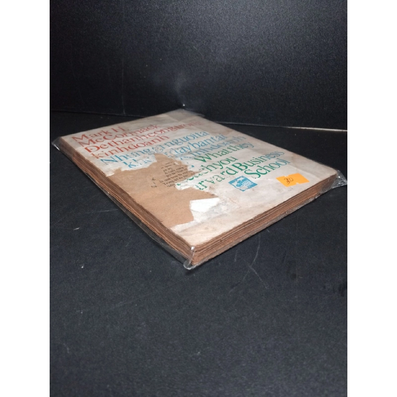 Để thành công trong kinh doanh mới 60% bẩn bìa, ố vàng, tróc gáy, rách bìa, rách trang 1988 Mark H.McCormack HCM2603 MARKETING KINH DOANH 918887