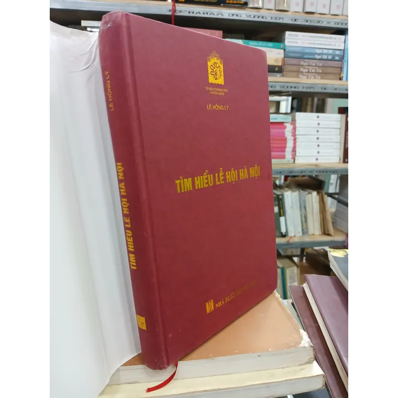 TÌM HIỂU LỄ HỘI HÀ NỘI - LÊ HỒNG LÝ 719726