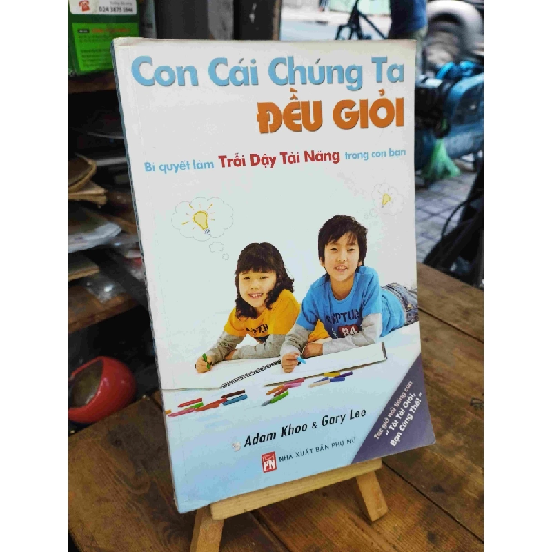 Con cái chúng ta đều giỏi - Adam Khoo 127533