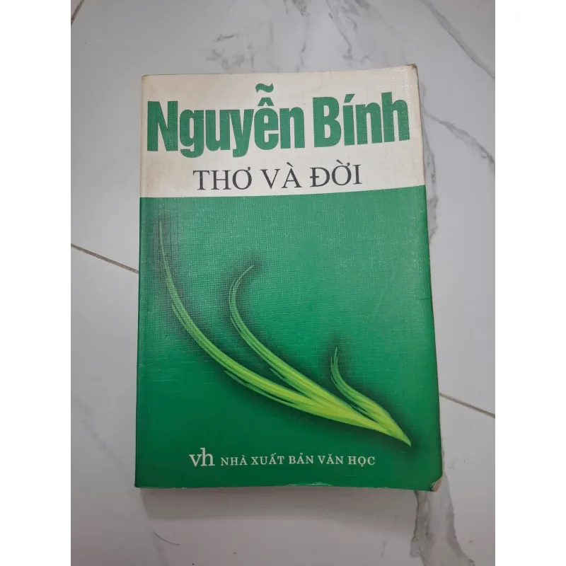 Nguyễn Bính - Thơ và Đời - hồi ức văn chương tiền chiến - Phê bình/Văn học 1006662