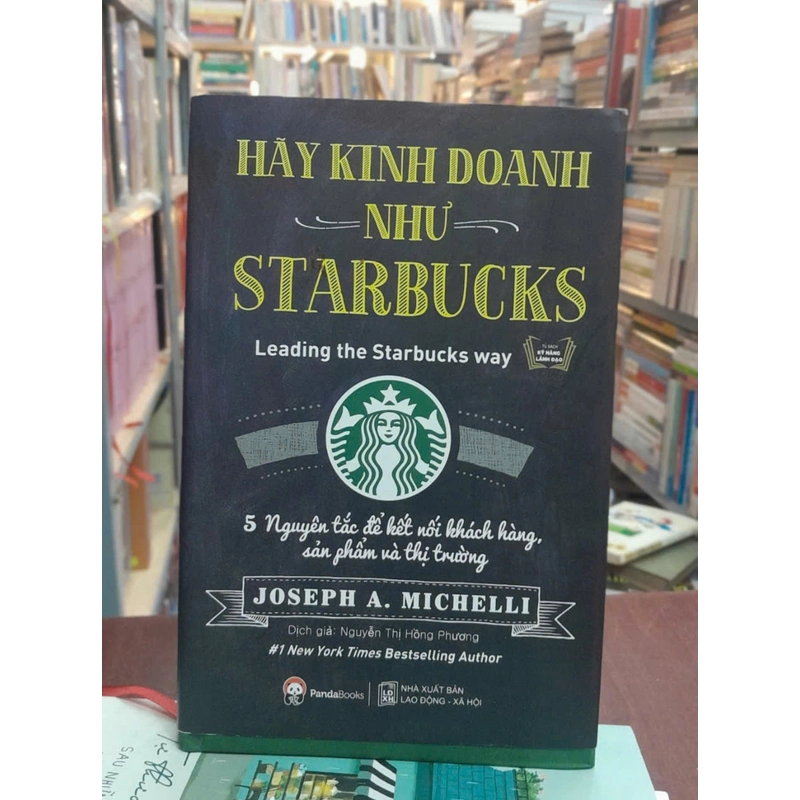 HÃY KINH DOANH NHƯ STARBUCKS 314770