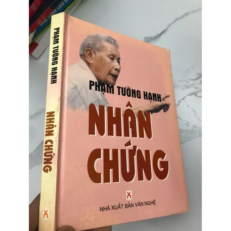 Nhân Chứng - Phạm Tường Hạnh - Ký / Hồi ký 658808