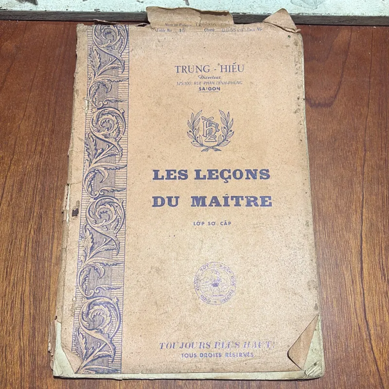 [Xem Kỹ Ảnh] - II Sưu Tầm (Học Tiếng Pháp): LES LEÇONS DU MAITRE (Lớp Sơ Cấp) - Trung Hiếu 1013564