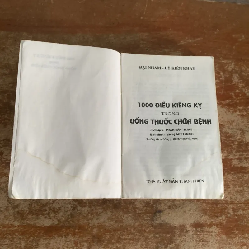 1000 ĐIỀU KIÊNG KỴ TRONG UỐNG THUỐC CHỮA BỆNH & PHÒNG CHỮA CÁC BỆNH THƯỜNG MẮC TRONG GĐ  787307