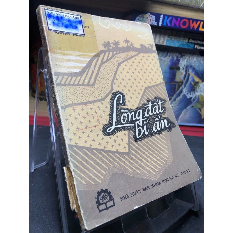 Lòng đất bí ẩn 1976 mới 60% ố vàng rách gáy nhẹ Ngô Thường San, Phạm Thăng, Nguyễn Đăng HPB0906 SÁCH VĂN HỌC 915031