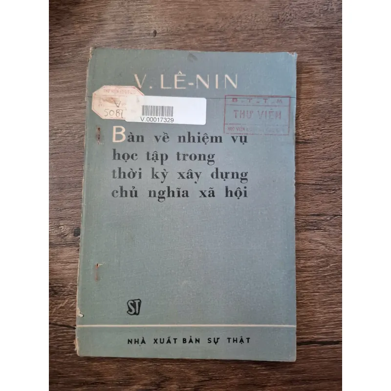Bàn Về Nhiệm Vụ Học Tập Trong Thời Kỳ Xây Dựng Chủ Nghĩa Xã Hội 709703