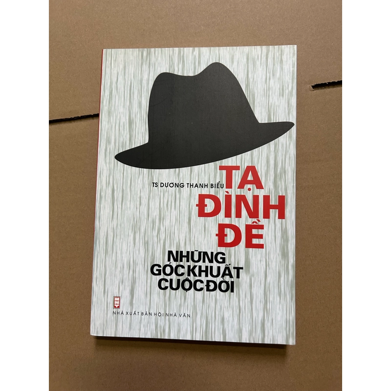 Tạ đình đề những góc khuất cuộc đời 543569