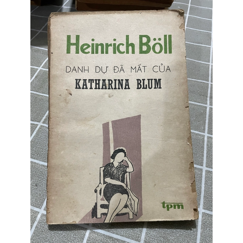 Danh dự đã mất… Heinrich Boll  552805