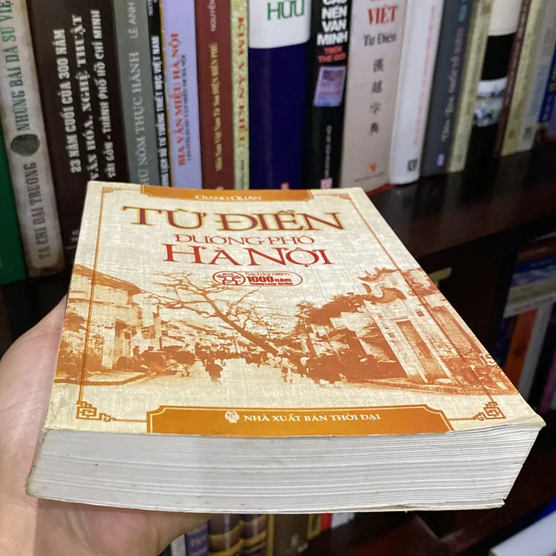 TỪ ĐIỂN ĐƯỜNG PHỐ HÀ NỘI ( XB 2010) 697746