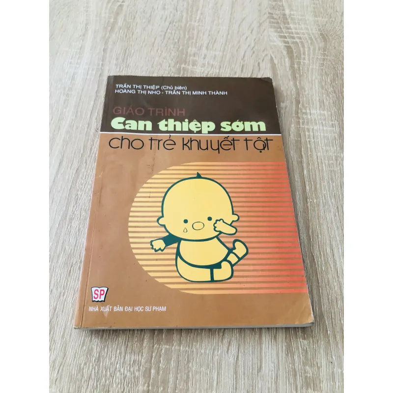 GIÁO TRÌNH CAN THIỆP SỚM CHO TRẺ KHUYẾT TẬT 1000625