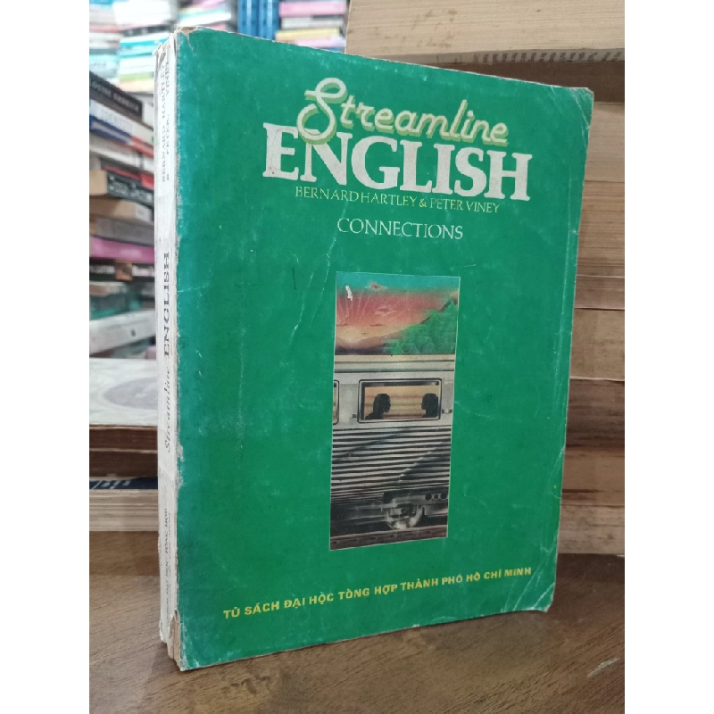 Streamline English: Connections & Destinations - Bernard Hartley & Peter Viney 185608