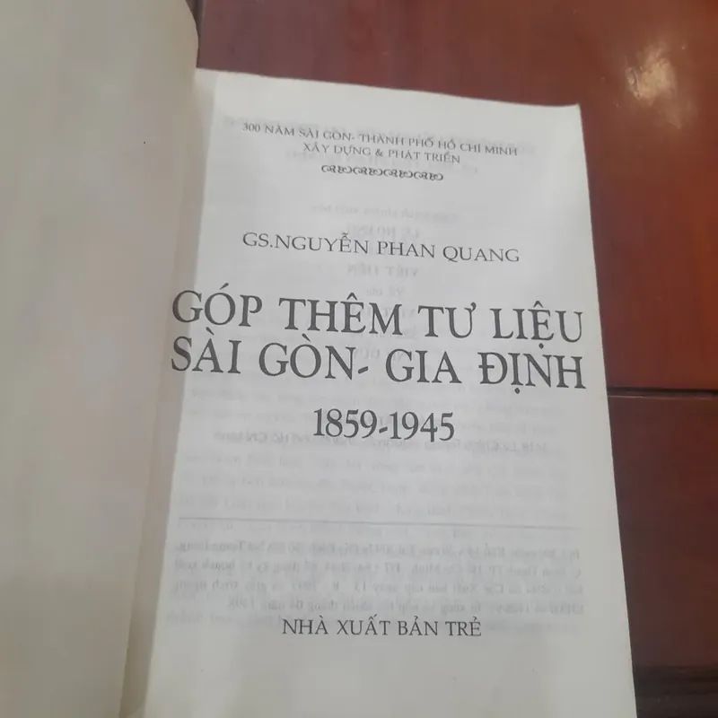 Nguyễn Phan Quang - GÓP THÊM TƯ LIỆU DÀI GÒN - GIA ĐỊNH từ 1859-1945 571895