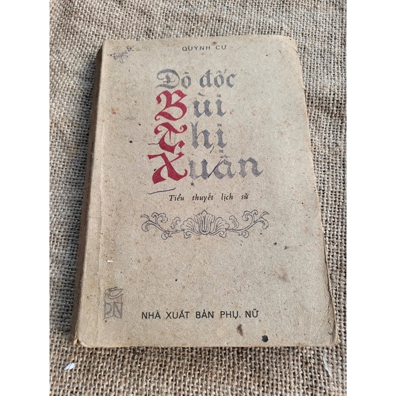 Đô đốc Bùi Thị Xuân | tiểu thuyết lịch sử của Quỳnh Cư  366034