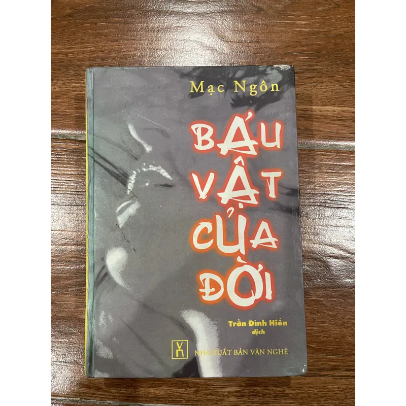 Báu vật của đời - Mạc Ngôn (6) 715328
