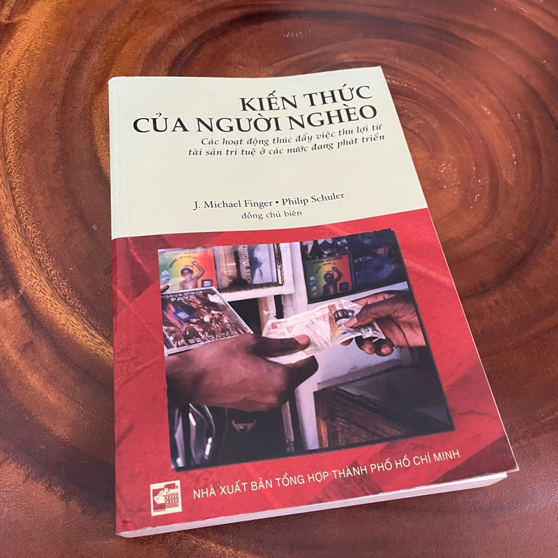 II Tựa sách: Kiến Thức Của Người Nghèo - J. MICHAEL FINGER & PHILIP SCHULER - 2004 452314
