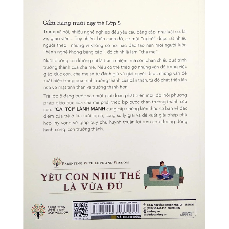 Yêu Con Như Thế Là vừa Đủ - "Cái Tôi" Lành Mạnh (Cẩm Nang Nuôi Dạy Trẻ Lớp 5) - Chu Vĩnh Tân, Tôn Văn Hiếu, Lưu Tú Anh 286232