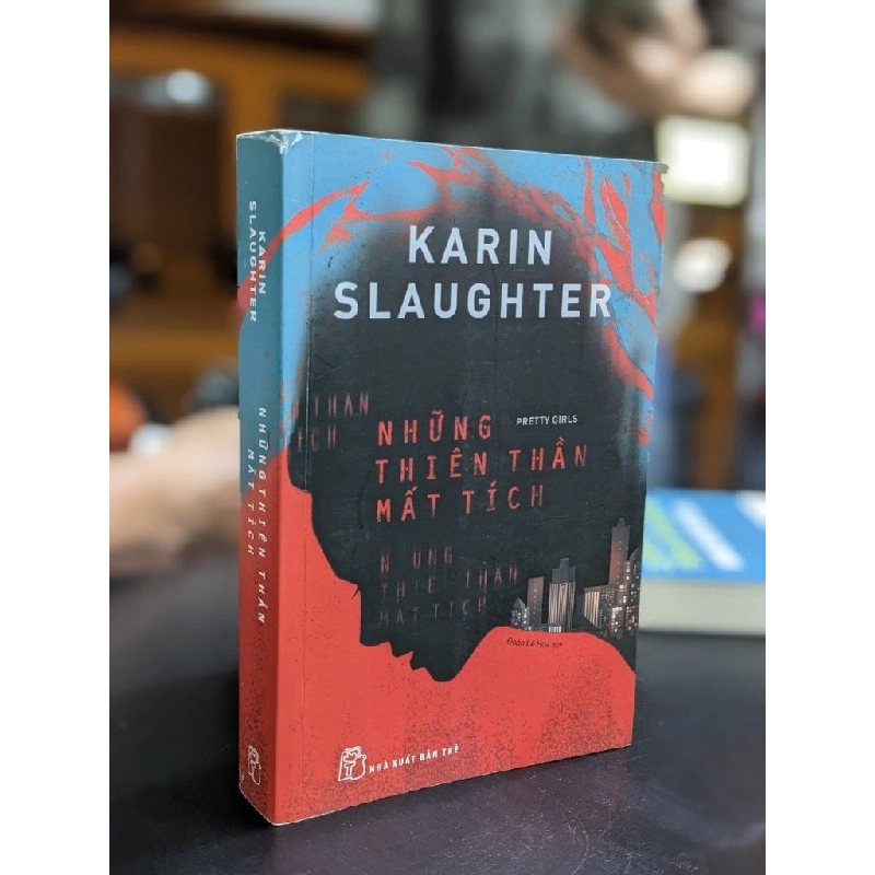 Những thiên thần mất tích - Karin Slaughter 348432