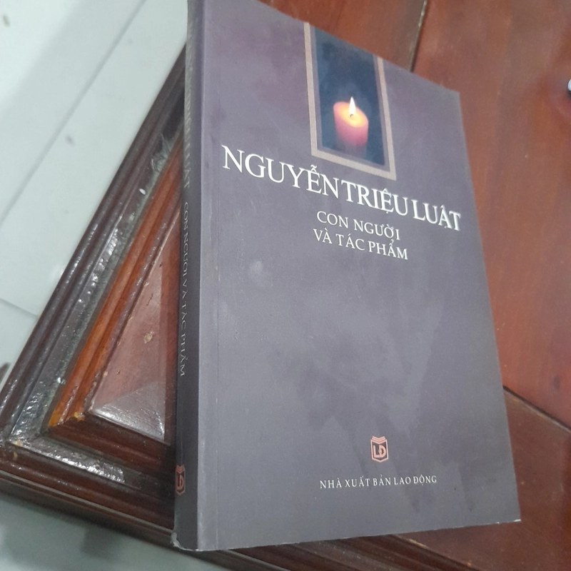 NGUYỄN TRIỆU LUẬT, Con người và Tác phẩm 464299