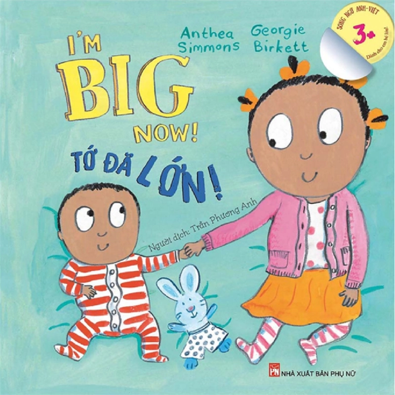 Tớ đã lớn (TB-2021) (3-10t) (Song ngữ) - Anthea Simmons STB2983 Mẹ và bé 535070