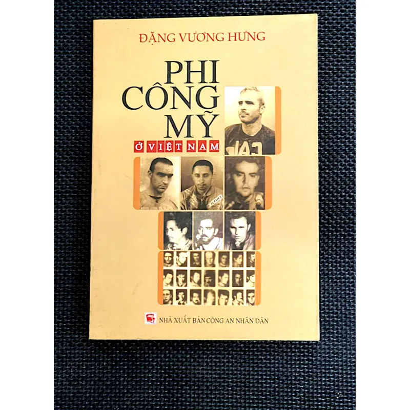 PHI CÔNG MỸ Ở  VIỆT NAM - Tác giả ĐẶNG VƯƠNG HƯNG 1029094